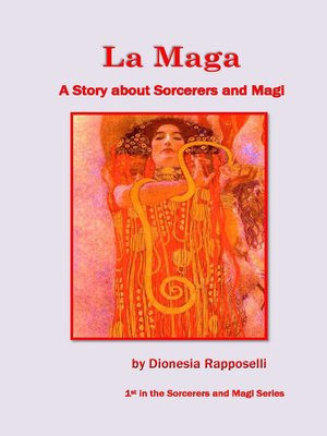 cover image of La Maga a Story about Sorcerers and Magi